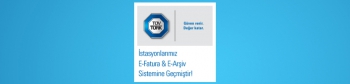 İSTASYONLARIMIZ E-FATURA ve E-ARŞİV SİSTEMİNE GEÇMİŞTİR